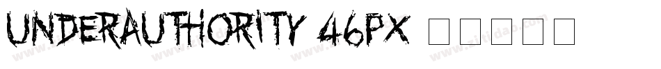 UnderAuthority-46px字体转换