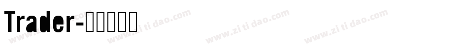 Trader字体转换