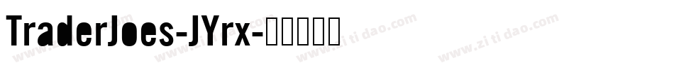 TraderJoes-JYrx字体转换