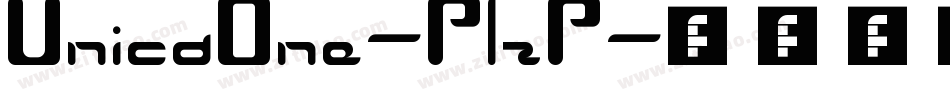 UnicaOne-P1zP字体转换 UnicaOne-P1zP字体转换