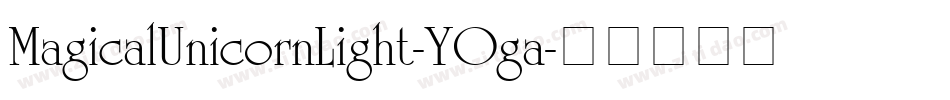 MagicalUnicornLight-YOga字体转换