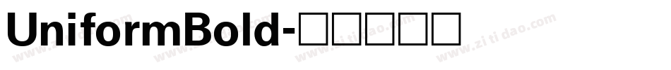 UniformBold字体转换