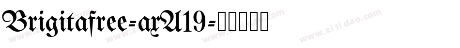 Brigitafree-axA19字体转换