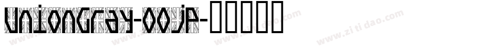 UnionGray-O0jP字体转换