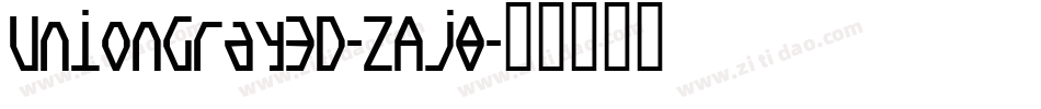 UnionGray3D-ZAj8字体转换