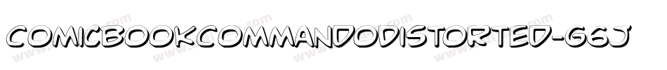 ComicBookCommandoDistorted-g6J6字体转换