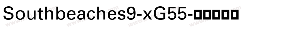 Southbeaches9-xG55字体转换