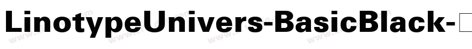 LinotypeUnivers-BasicBlack字体转换