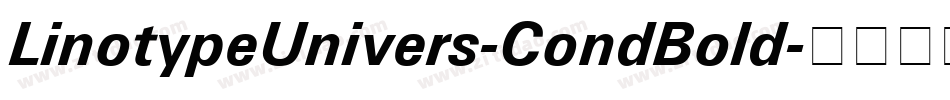 LinotypeUnivers-CondBold字体转换