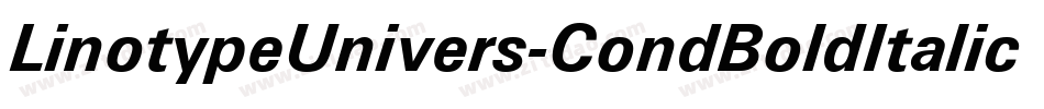 LinotypeUnivers-CondBoldItalic字体转换