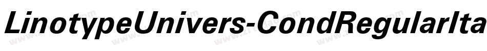LinotypeUnivers-CondRegularItalic字体转换