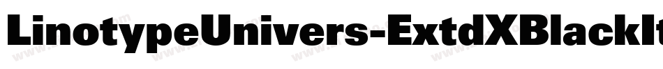 LinotypeUnivers-ExtdXBlackItalic字体转换
