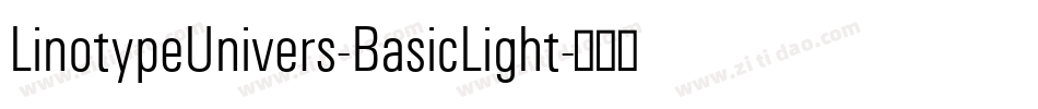 LinotypeUnivers-BasicLight字体转换