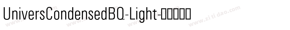 UniversCondensedBQ-Light字体转换
