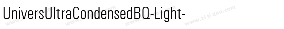 UniversUltraCondensedBQ-Light字体转换