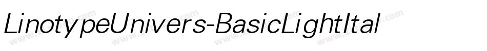 LinotypeUnivers-BasicLightItalic字体转换