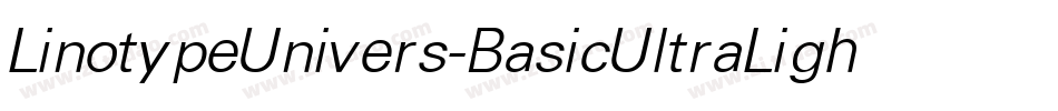 LinotypeUnivers-BasicUltraLight字体转换