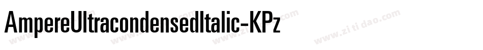 AmpereUltracondensedItalic-KPzZ字体转换