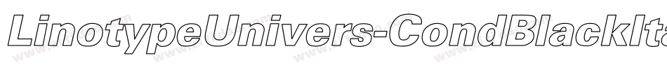 LinotypeUnivers-CondBlackItalic字体转换