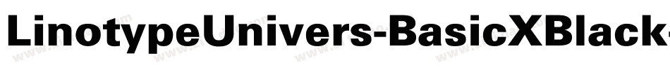 LinotypeUnivers-BasicXBlack字体转换
