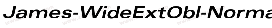 James-WideExtObl-Normal字体转换 James-WideExtObl-Normal字体转换