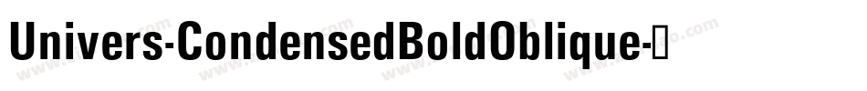 Univers-CondensedBoldOblique字体转换
