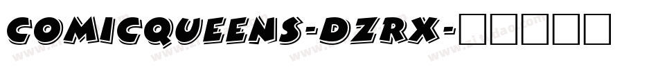 ComicQueens-dZrX字体转换