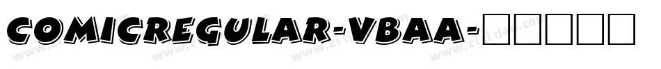 ComicRegular-vBAA字体转换