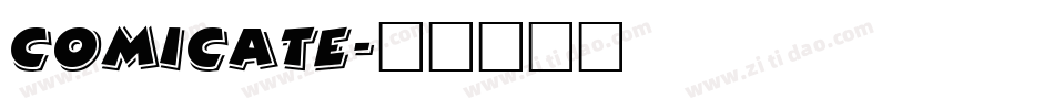 Comicate字体转换