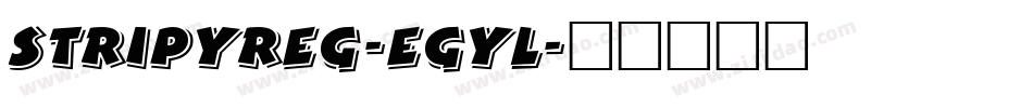 StripyReg-eGyl字体转换