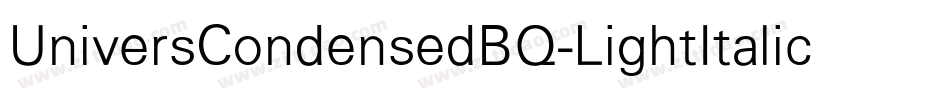 UniversCondensedBQ-LightItalic字体转换