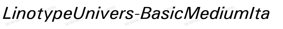 LinotypeUnivers-BasicMediumItalic字体转换
