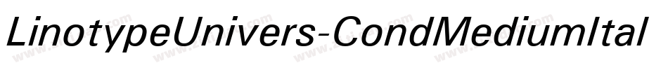 LinotypeUnivers-CondMediumItalic字体转换