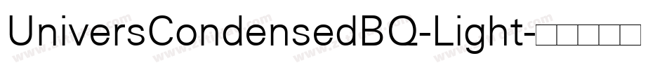 UniversCondensedBQ-Light字体转换