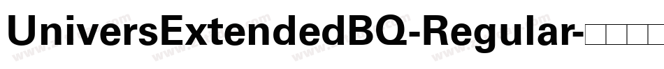 UniversExtendedBQ-Regular字体转换