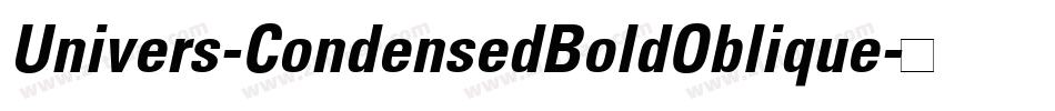 Univers-CondensedBoldOblique字体转换