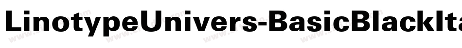 LinotypeUnivers-BasicBlackItalic字体转换