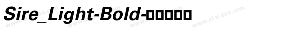 Sire_Light-Bold字体转换