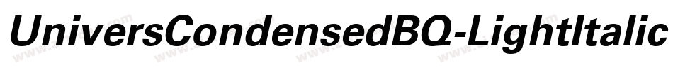 UniversCondensedBQ-LightItalic字体转换