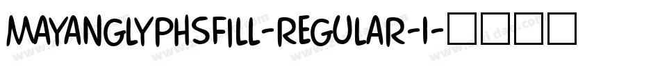 mayanglyphsfill-Regular-1字体转换