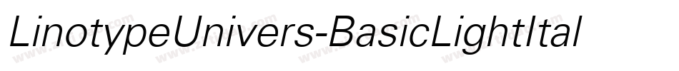 LinotypeUnivers-BasicLightItalic字体转换