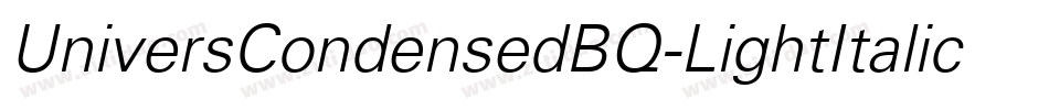 UniversCondensedBQ-LightItalic字体转换