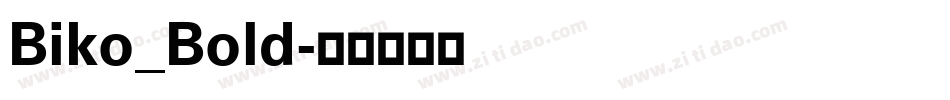 Biko_Bold字体转换