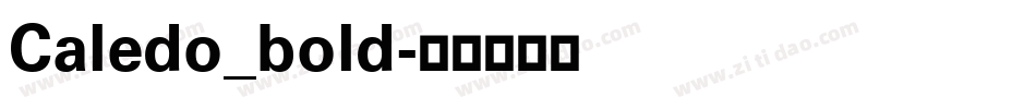 Caledo_bold字体转换