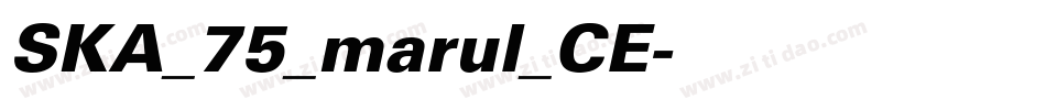 SKA_75_marul_CE字体转换