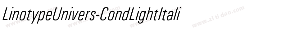 LinotypeUnivers-CondLightItalic字体转换