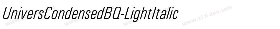 UniversCondensedBQ-LightItalic字体转换
