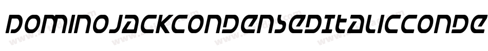 DominoJackCondensedItalicCondensedItalic-RZ0e字体转换