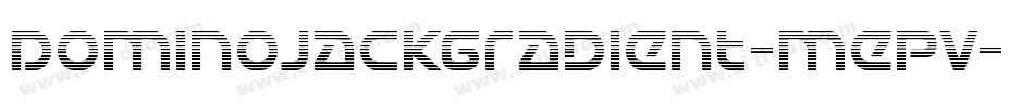 DominoJackGradient-Mepv字体转换