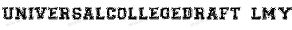 UniversalCollegeDraft-LmyD字体转换